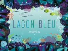 Lagon bleu - Ug Philippe