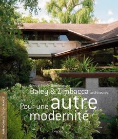 Pour une autre modernité - Baley Hervé - Zimbacca Dominique