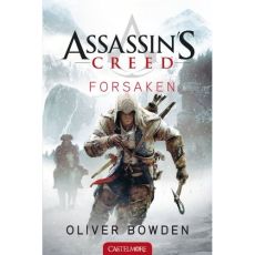 Assassin's Creed Tome 5 : Forsaken - Bowden Oliver - Jouanneau Claire