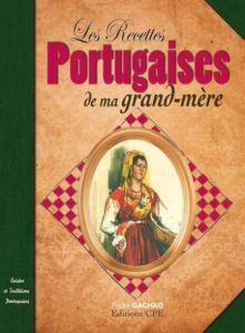 Les recettes portugaises de nos grands-mères - Gachao Pedra