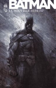 Batman : La nouvelle aube - Finch David - Fabok Jason