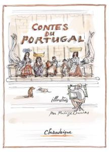 Contes du Portugal - Dumas Philippe - Tissier Bernard