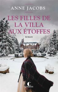 La villa aux étoffes/02/Les filles de la villa aux étoffes - Jacobs Anne