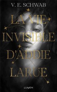 La vie invisible d'Addie Larue - Schwab Victoria - Dali Sarah