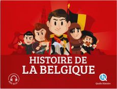 Histoire de la Belgique - Wennagel Bruno - Ferret Mathieu - Tuffin Mathilde