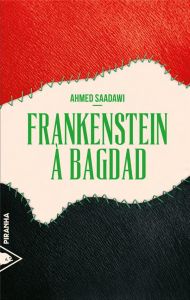 Frankenstein à Bagdad - Saadawi Ahmed - Meyer France