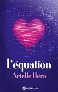L'équation - Héra Arielle