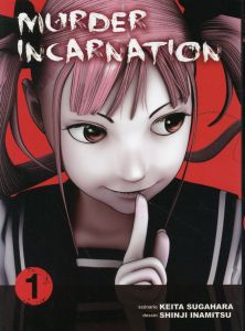 Murder Incarnation Tome 1 - Sugahara Keita - Inamitsu Shinji - Akiyama Ryoko
