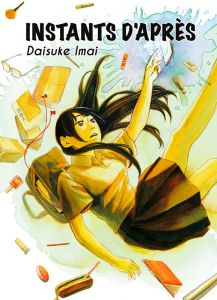 Instants d'après - Imai Daisuke - Nabhan Fabien