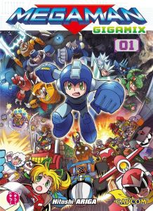 Megaman Gigamix Tome 1 - Ariga Hitoshi - Favereau Julien