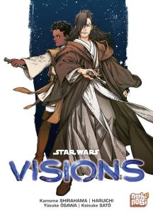 Star Wars : Visions - Shirahama - Satô - Ôsawa - Haruichi