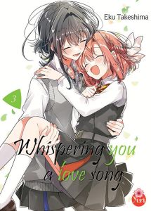 Whispering you a love song Tome 3 - Takeshima Eku