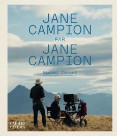 Jane Campion par Jane Campion - Ciment Michel