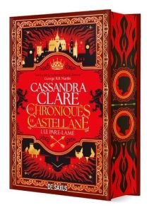 Les chroniques de Castellane Tome 1 : Le Pare-Lame - Clare Cassandra - Eliroff Thibaud