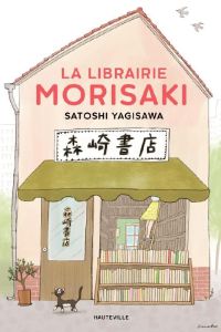 La librairie Morisaki - Yagisawa Satoshi