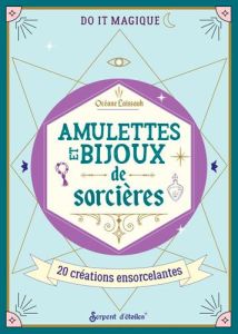 Amulettes et secrets de sorcières - Laïssouk Océane - Curt Claire