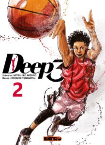 Deep 3 Tome 2 - Mizuno Mitsuhiro - Tobimatsu Ryosuke - Boulanger F
