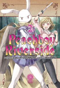 Peachboy Riverside Tome 2 - Coolkyousinnjya - Johanne