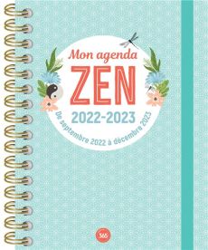 Mon agenda Zen. Edition 2022-2023 - XXX