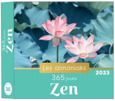 365 jours Zen. Edition 2023 - Santini Céline
