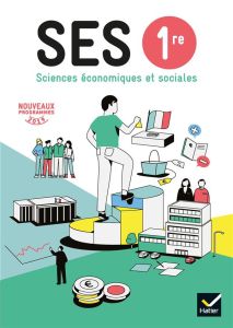 Sciences Economiques et Sociales 1re. Edition 2019 - Anselm Didier - Olivier Nicolas - Blanc Aurélie -