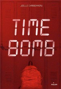 Time Bomb - Charbonneau Joëlle - Sarn Amélie