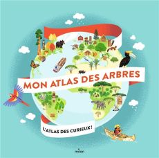 Mon atlas des arbres - Grundmann Emmanuelle - Masson Marie-Elise - Paruit