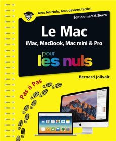 Le Mac édition macOS Sierra pas à pas pour les nuls - Jolivalt Bernard