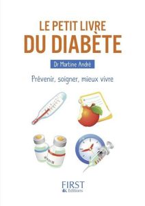Le diabète - André Martine