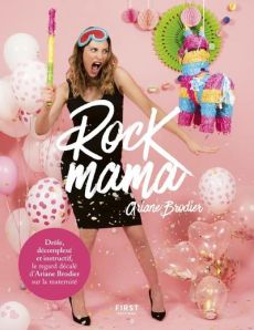 Rock mama - Brodier Ariane - Gioanni Marion - Barjou Felix - D