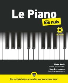 Le piano pour les Nuls. Avec 1 CD audio - Neely Blake - Rozenbaum Marc