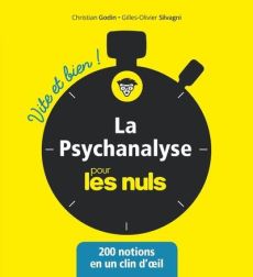 La psychanalyse pour les Nuls - Godin Christian - Silvagni Gilles-Olivier
