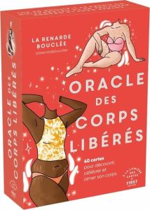 Oracle des corps libérés - LA RENARDE BOUCLEE