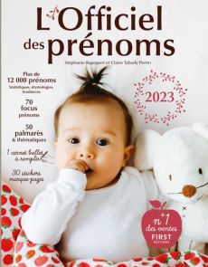 L'officiel des prénoms. Edition 2023 - Rapoport Stéphanie - Tabarly Perrin Claire
