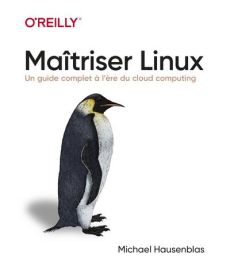 Maîtriser Linux - HAUSENBLAS Michael - Engler Olivier