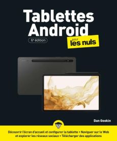 Les tablettes Android pour les nuls. 6e édition - Gookin Dan