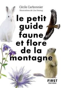 Faune et flore de montagne - Carbonnier Cécile
