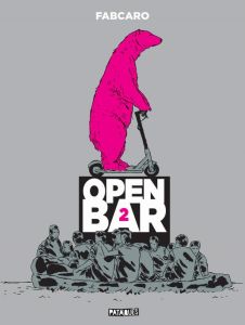 Open Bar Tome 2 - Fabcaro