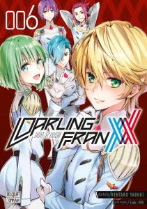 Darling in the Franxx Tome 6 - Yabuki Kentaro - Sys Corentine