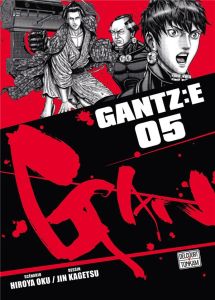 Gantz:E Tome 5 - Oku Hiroya - Kagetsu Jin - Brunelli Ilan