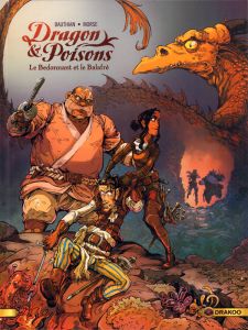 Dragon & poisons Tome 2 : Le Bedonnant et le Balafré - Bauthian Isabelle - Morse Rebecca - Kaori Aurélie