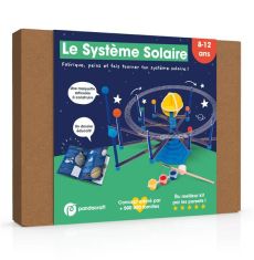 LE SYSTEME SOLAIRE - KIT LUDO-EDUCATIF 8-12 ANS - FABRIQUE ET PEINS TON SYSTEME SOLAIRE ARTICULE - XXX