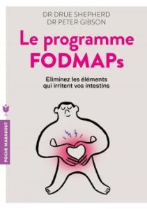 Le programme Fodmaps - Shepherd Sue - Gibson Peter - Piolet-Françoise Dom
