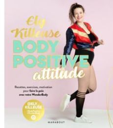 Body Positive attitude - Killeuse Ely - Chavanne Jean-François