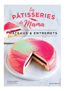 Gâteaux & entremets - Guerna Marine - Mahut Sandra