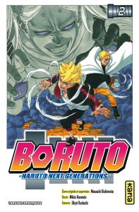 Boruto - Naruto Next Generations Tome 2 - Kodachi Ukyô - Kishimoto Masashi - Raillard Misato