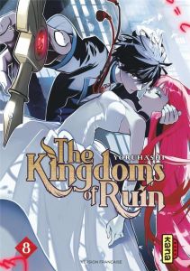 The Kingdoms of Ruin Tome 8 - YORUHASHI