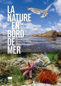 La nature en bord de mer - Giraud Marc - Dourlot Sonia - Dubas Rémy - Duverno