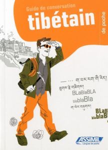Le tibétain de poche - Reissinger Florian - Berthet Sylvain