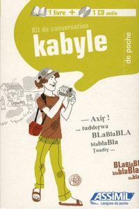 Kit de conversation kabyle. Avec 1 CD audio - Amazit-Hamidchi Fadhma - Lounaci Mohand - Goussé J
